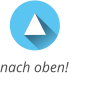 nach oben!